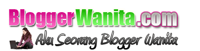 Aku Seorang Blogger Wanita &trade;